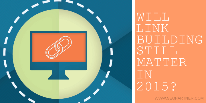 Link Building in 2015