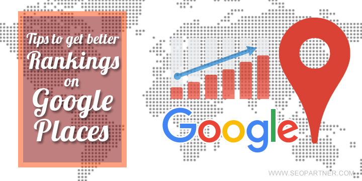 Get Better Rankings On Google Places
