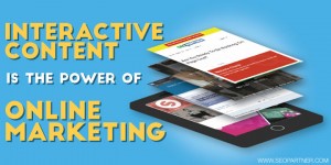 Interactive content is the power of online marketing