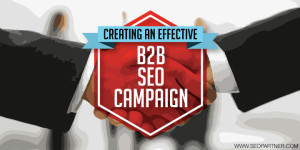 Step up your B2B SEO game