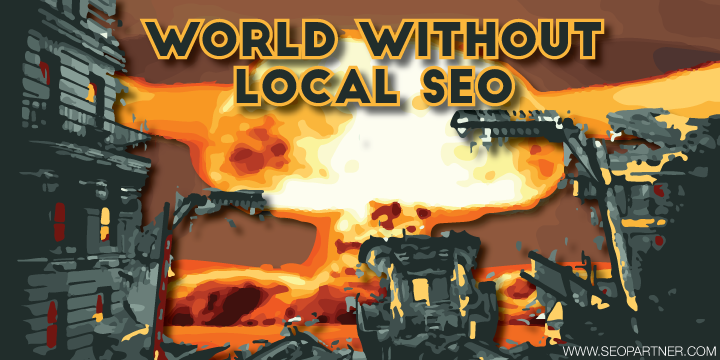 world-without-local-seo